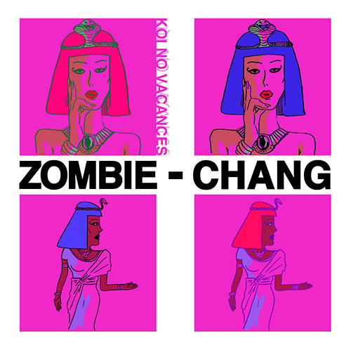 ZOMBIE-CHANG「恋のバカンス E.P.」