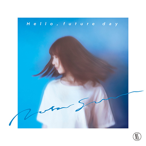 『Hello, future day』